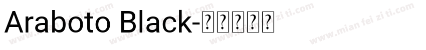 Araboto Black字体转换